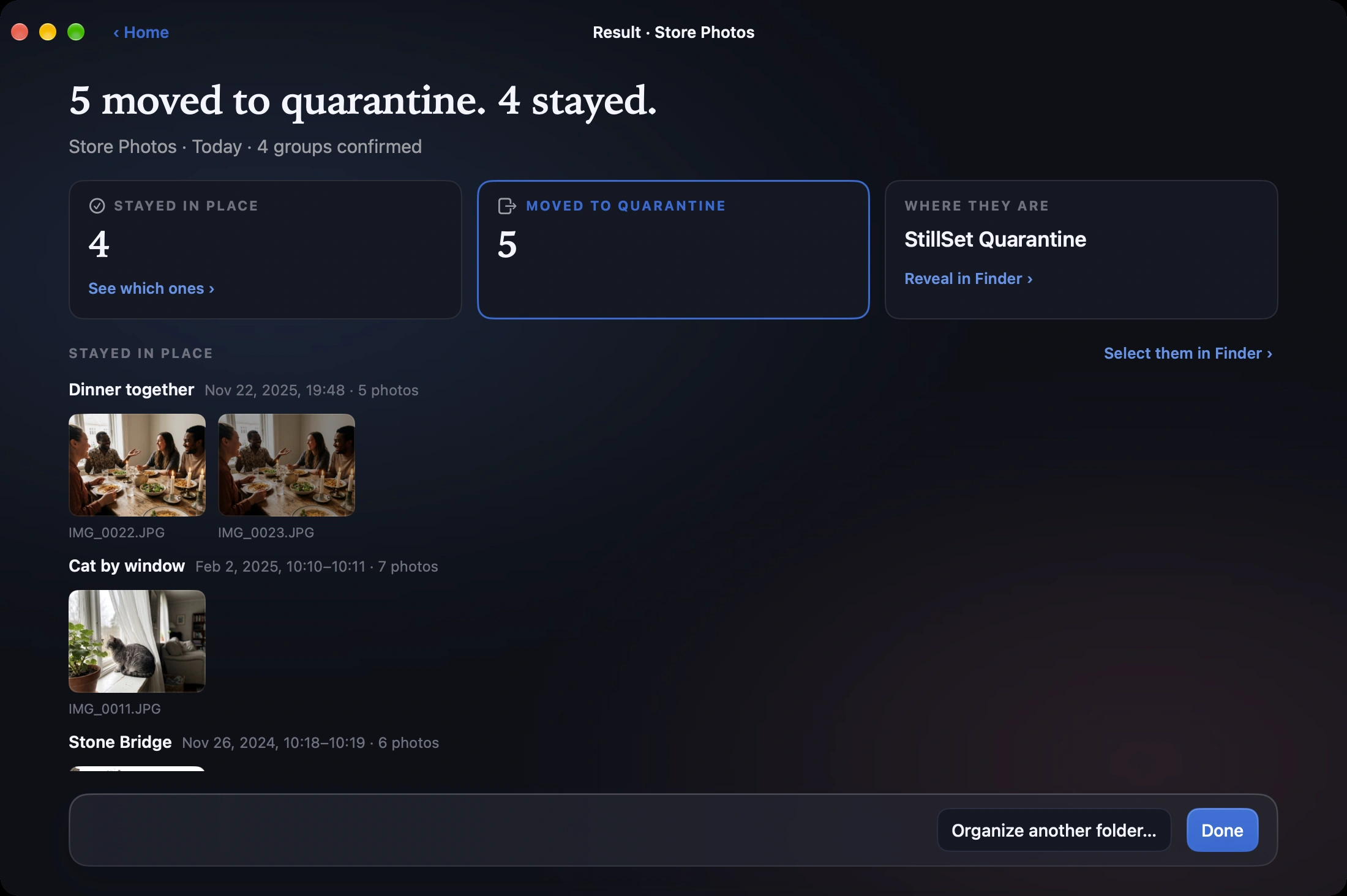 Result page after a run: 5 photos moved to quarantine, 4 stayed, and where the StillSet Quarantine folder is.